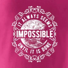 Always Seems Impossible Always Seems Impossible