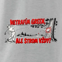 Netrafím green ale strom vždy