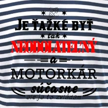 Neodolateľný motorkár