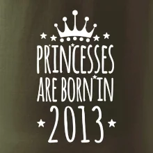 Princesses are born in 2013
