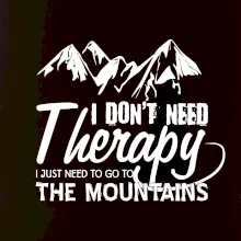 I dont need therapy - Mountains - Nepotrebujem terapiu - Hory