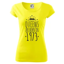 Queens are born in 1973