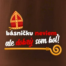 Básničku neviem, ale dobrý som bol!