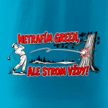 Netrafím green ale strom vždy