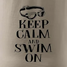Keep calm and swim on