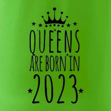 Queens are born in 2023
