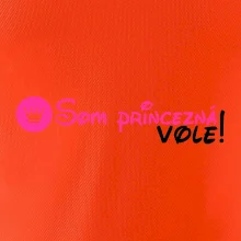 Som princezná Vole!