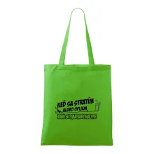 Keď sa stratím alebo opijem, tak si ma nechajte