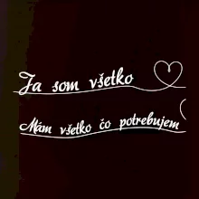 Srdce Mám všetko čo potrebujem