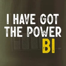 I have got the power bi