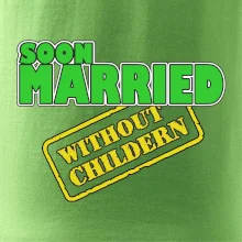Soon married without childern