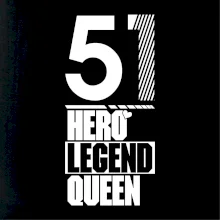 Hero, Legend, Queen 1951