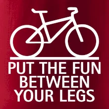 Put the fun between your legs