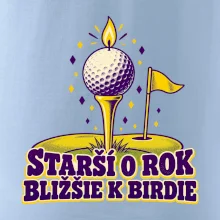 Starší o rok bližšie k birdie