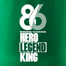 Hero, Legend, King 1986