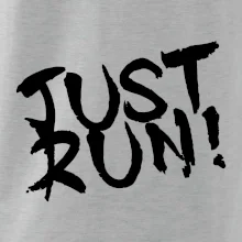 Just run Just run