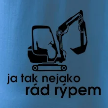 Ja tak nejako rád rýpem