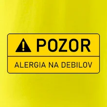 Pozor alergia na debilov