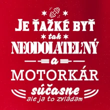 Neodolateľný motorkár