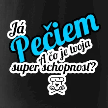 Já pečiem - tvoja super schopnosť - šikmý