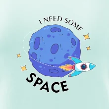 I need some space I need some space