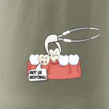 Moc sa nevyťahuj - zubár