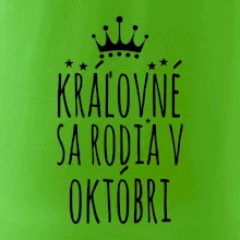 Kráľovné sa rodia v októbri