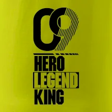Hero, Legend, King/Queen 2009