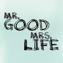 Mrs. Life Mrs. Life