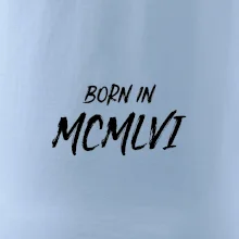 Born in - Rímske číslo 1956