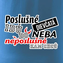 Poslušné dievčata idú do neba
