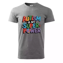 Autism is my superpower barevný