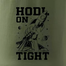 HODL On Tight raketa