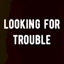 Párové tričko - Looking for trouble