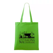 Život začína na záhrade