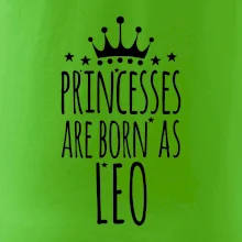 Princesses are born as Leo - Lev