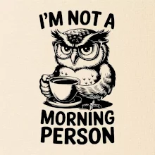 I'm not a morning person sova