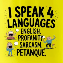 I speak 4 language - Petanque