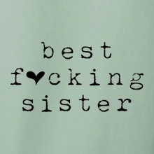 Best fucking sister