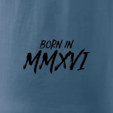 Born in - Rímske číslo 2016