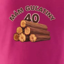 Mám guľatiny 40
