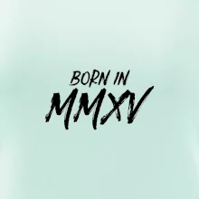 Born in - Rímske číslo 2015