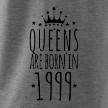 Queens are born in 1999