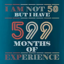50 years 599 months of experience 50 years 599 months of experience