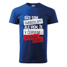 Síce som farboslepý, ale viem, že v červenej vyzerám dobre