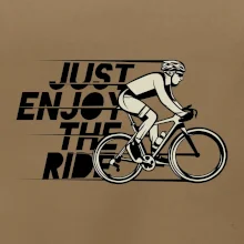Just enjoy the ride