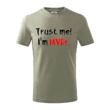 Trust me I´m  MVDr. / Ver mi som MVDr.