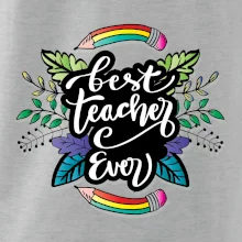 Farebné ceruzky best teacher ever