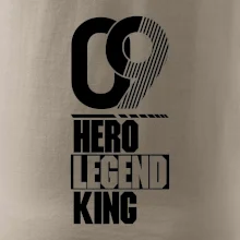 Hero, Legend, King 2009