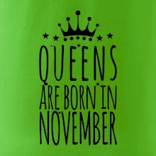 Queens are born in November